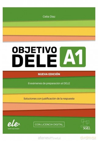 Objetivo DELE A1 Nueva Edicion 2024 + online - Celia Diaz [KSIĄŻKA]