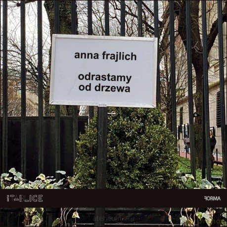 Odrastamy od drzewa - Anna Frajlich [KSIĄŻKA]