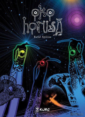 Oko Horusa - Rafał Spórna [KOMIKS]