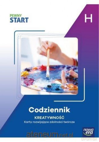 Pewny Start. Poziom H. Codziennik. Kreatywność [KSIĄŻKA]
