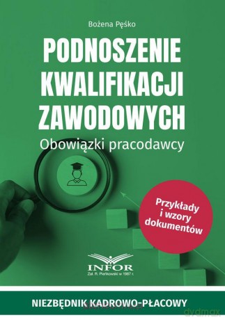 Podnoszenie kwalifikacji zawodowych - Bożena Pęśko [KSIĄŻKA]