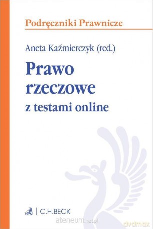 Prawo rzeczowe z testami online [KSIĄŻKA]