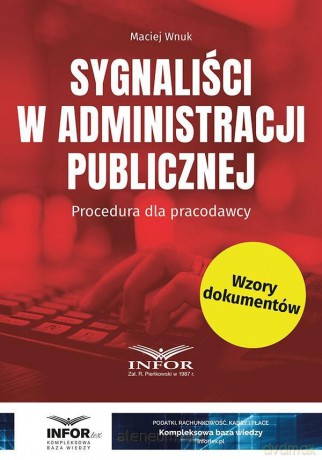 Sygnaliści w administracji publicznej - Maciej Wnuk [KSIĄŻKA]