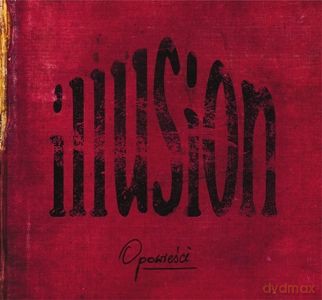 Illusion: Opowieści (digibook) [CD]