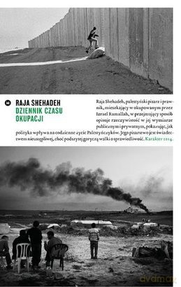 Dziennik czasu okupacji  - Shehadeh Raja [KSIĄŻKA]