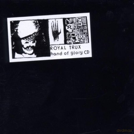 Royal Trux: Hand Of Glory [CD]