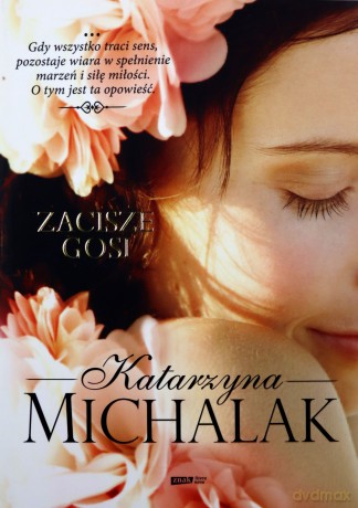 Zacisze Gosi - Katarzyna Michalak [KSIĄŻKA]