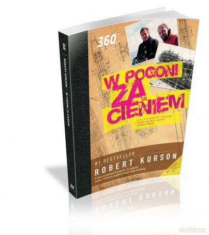 W pogoni za cieniem - Robert Kurson [KSIĄŻKA]