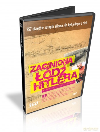 Zaginiona Łódź Hitlera [DVD]