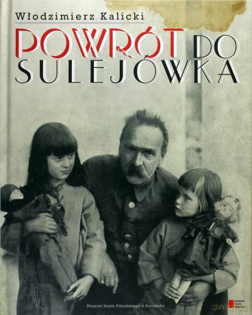 Powrót do Sulejówka - Włodzimierz Kalicki [KSIĄŻKA]
