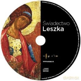 ŚWIADECTWO LESZKA [CD]