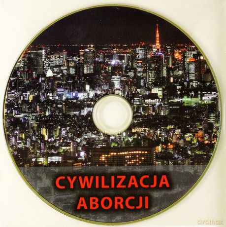 Cywilizacja Aborcji [DVD]
