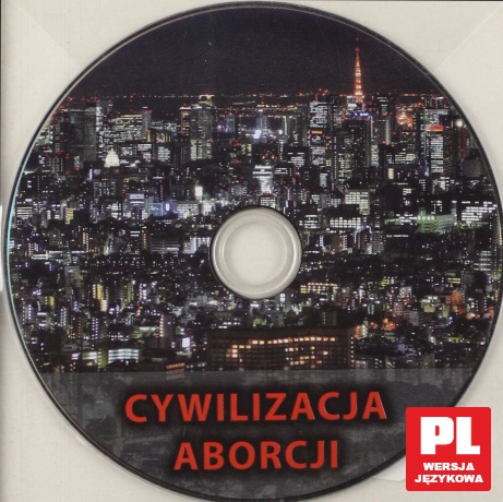 Cywilizacja Aborcji [DVD]