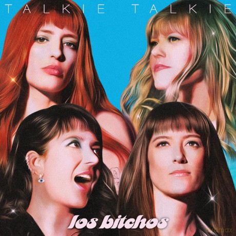 Los Bitchos: Talkie Talkie [CD]