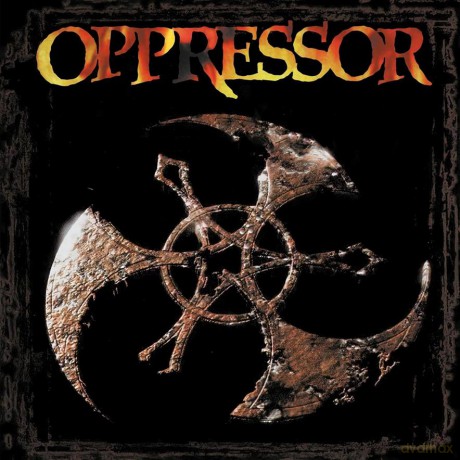 Oppressor: Elements Of Corrosion [2CD]