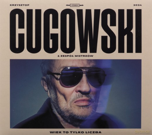 Krzysztof Cugowski: Wiek to tylko liczba [CD]