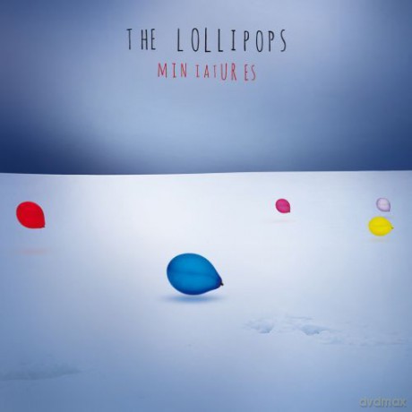 The Lollipops: Miniatures [CD]