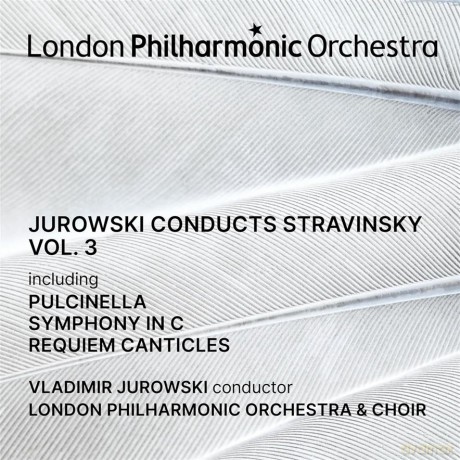 Stravinsky: Vol 3 Jurowski Conducts London Philharmonic Orchestra [2CD]