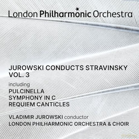 Stravinsky: Vol 3 Jurowski Conducts London Philharmonic Orchestra [2CD]