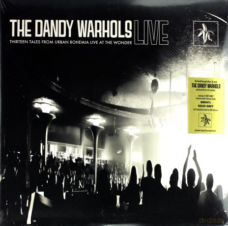 The Dandy Warhols: Thirteen Tales From Urban Bohemia Live At The Wonder [2xWINYL]
