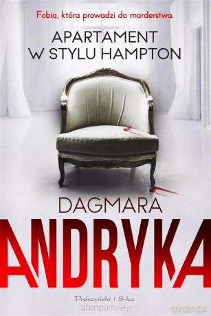 Apartament w stylu Hampton - Dagmara Andryka [KSIĄŻKA]