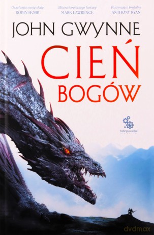 Cień bogów. Trylogia o Krwiozaprzysiężonych (Tom 1) - John Gwynne [KSIĄŻKA]