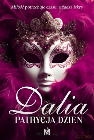 Dalia - Patrycja Dzień [KSIĄŻKA]