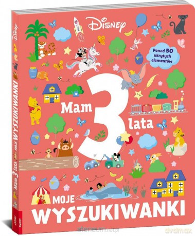 Disney. Mam 3 latka. Moje wyszukiwanki [KSIĄŻKA]