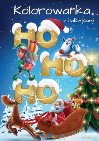 Ho ho ho kolorowanka z naklejkami [KSIĄŻKA]