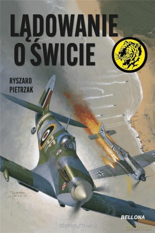 Lądowanie o świcie - Ryszard Pietrzak [KSIĄŻKA]