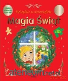 Magia Świąt. Szczęście w nieszczęściu - Katarzyna Campbell [KSIĄŻKA]