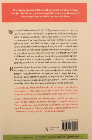 Matka wynalazków. Jak Wielka Wojna urządza nam życie - Maciej Górny [KSIĄŻKA]