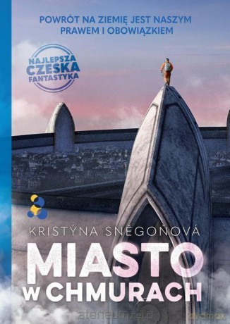 Miasto w chmurach - Kristyna Snegonov [KSIĄŻKA]
