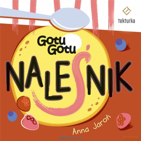 Naleśnik - Anna Jaroń [KSIĄŻKA]