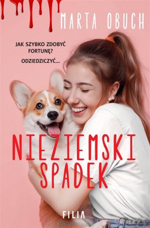 Nieziemski spadek - Marta Obuch [KSIĄŻKA]