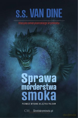 Sprawa morderstwa smoka - S. S. van Dine [KSIĄŻKA]
