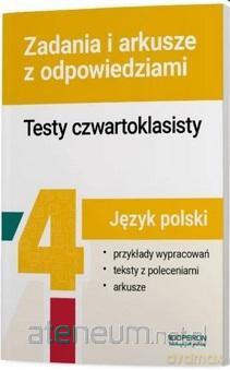 Testy czwartoklasisty J.polski Zadania i arkusze [KSIĄŻKA]