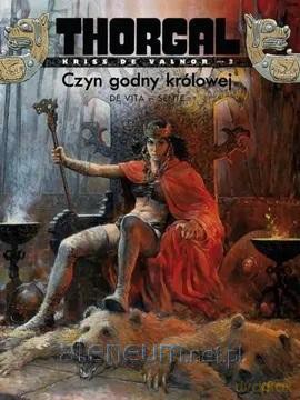 Thorgal - Kriss de Valnor (Tom 3) Czyn godny królowej - Yves Sente [KOMIKS]