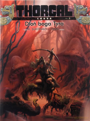 Thorgal - Louve (Tom 2) Dłoń boga Tyra - Yann [KOMIKS]