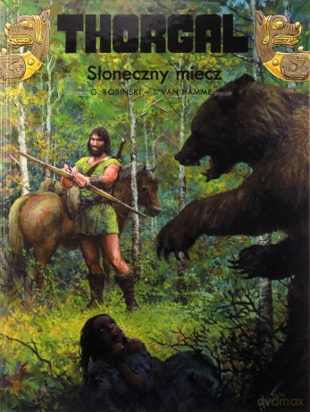 Thorgal (Tom 18) Słoneczny miecz - Jean Van Hamme [KOMIKS]