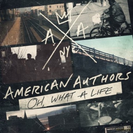 American Authors: Oh, What A Life [CD]