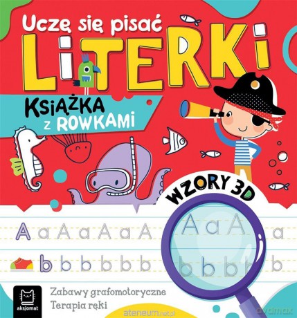Uczę się pisać literki Książka z rowkami Wzory 3D - Anna Podgórska [KSIĄŻKA]