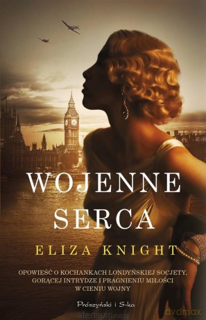 Wojenne serca - Eliza Knight [KSIĄŻKA]