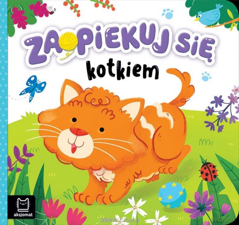 Zaopiekuj się kotkiem - Katarzyna Łanocha [KSIĄŻKA]