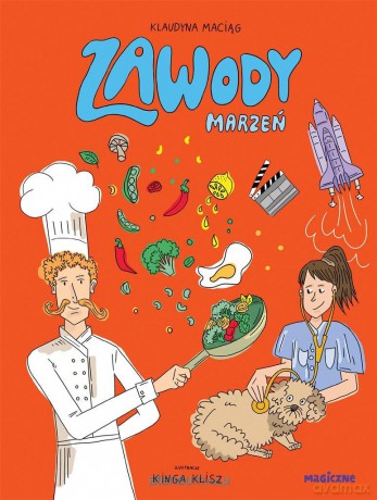 Zawody marzeń - Klaudyna Maciąg [KSIĄŻKA]