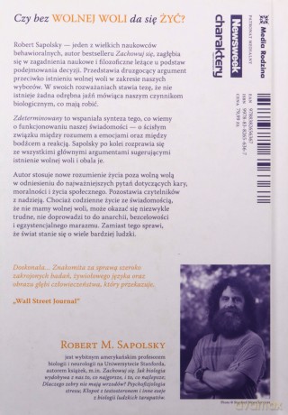 Zdeterminowany. Jak nauka tłumaczy brak wolnej woli - Robert M. Sapolsky [KSIĄŻKA]