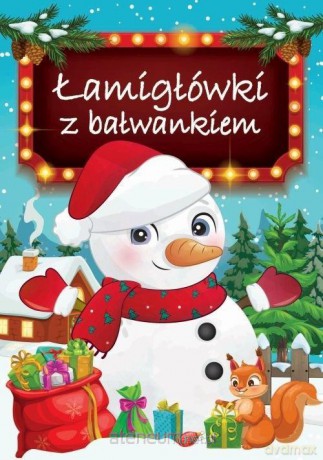 Zimowe zabawy z bałwankiem [KSIĄŻKA]