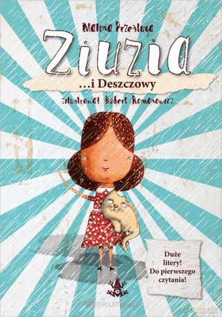 Ziuzia... i Deszczowy - Malina Prześluga, Robert Romanowicz [KSIĄŻKA]