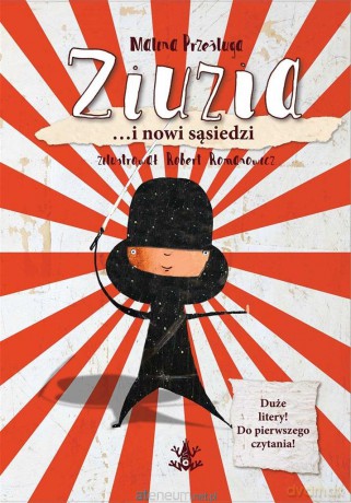 Ziuzia... i nowi sąsiedzi - Malina Prześluga, Robert Romanowicz [KSIĄŻKA]