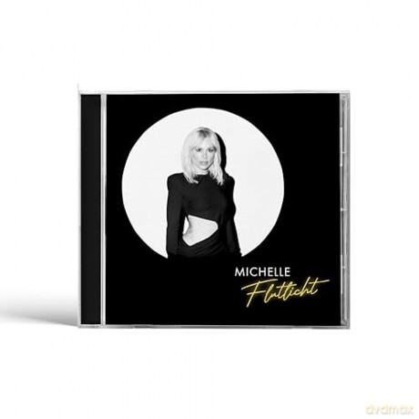 Michelle: Flutlicht [CD]